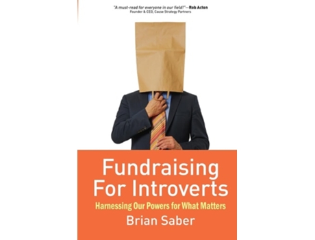 Livro Fundraising for Introverts A Roadmap to Success de Brian Saber (Inglês)