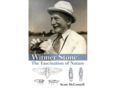 Livro Witmer Stone: The Fascination of Nature Scott McConnell (Inglês)