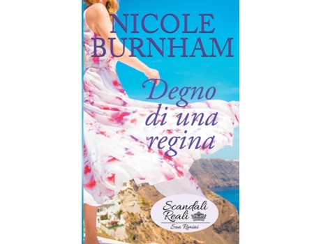 Livro Degno di una regina de Nicole Burnham (Inglês)