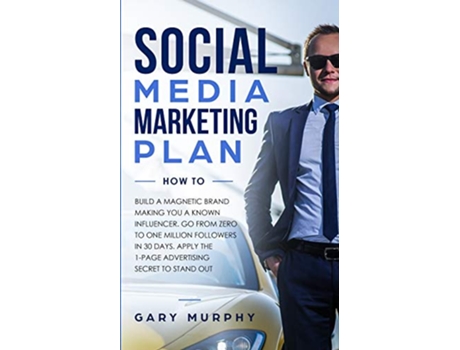 Livro Social Media Marketing Plan How To de Gary Murphy (Inglês)