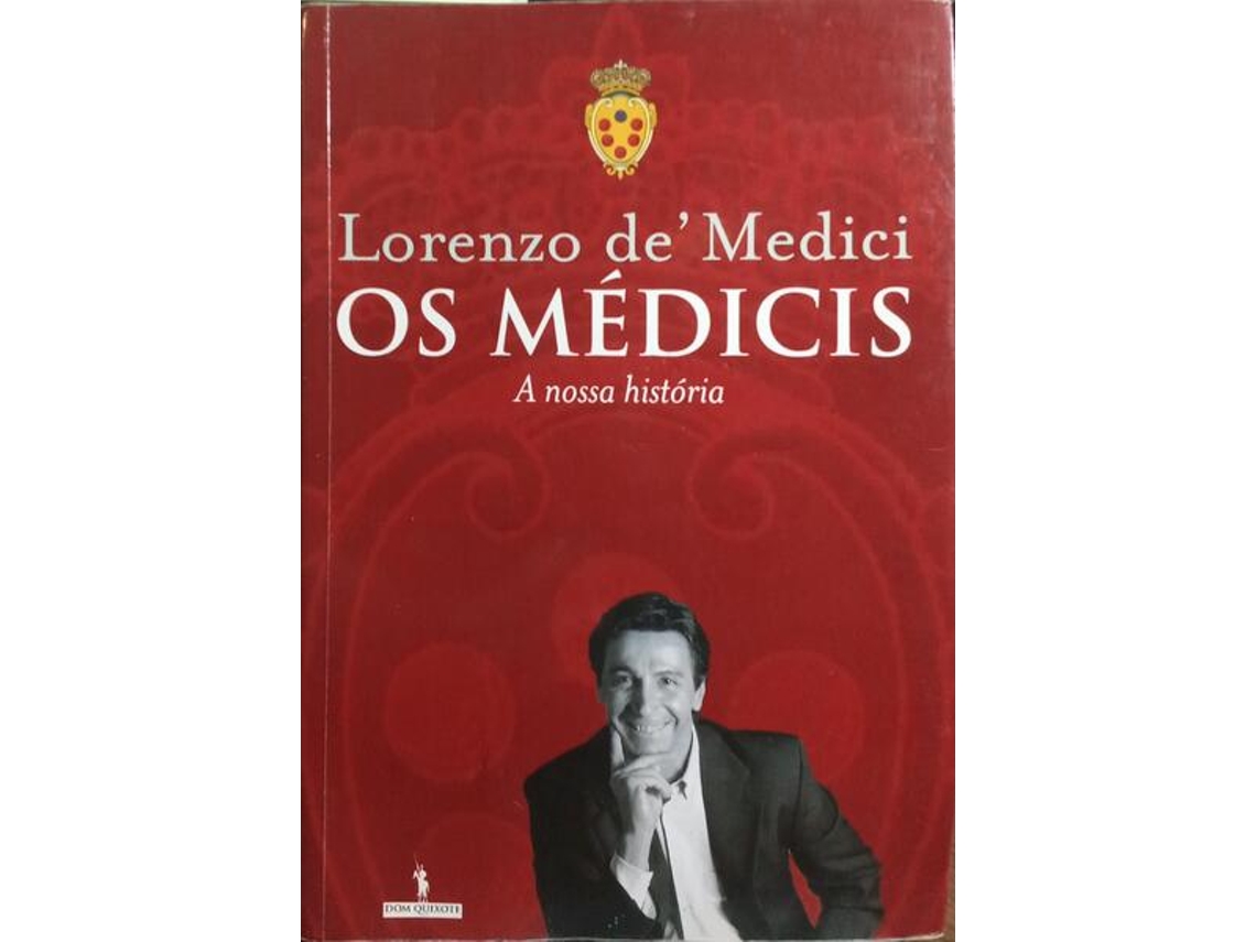 Livro Os Médicis. De Lorenzo De' E Medici (português)