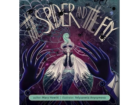 Livro The Spider and the Fly de Mary Howitt (Inglês)
