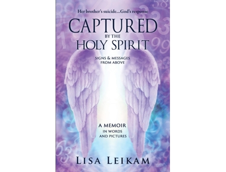 Livro Captured by the Holy Spirit (1) Lisa Leikam (Inglês)