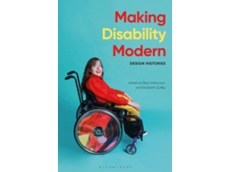 Livro Making Disability Modern de Edited By Elizabeth Guffey Edited By Bess Williamson (Inglês)