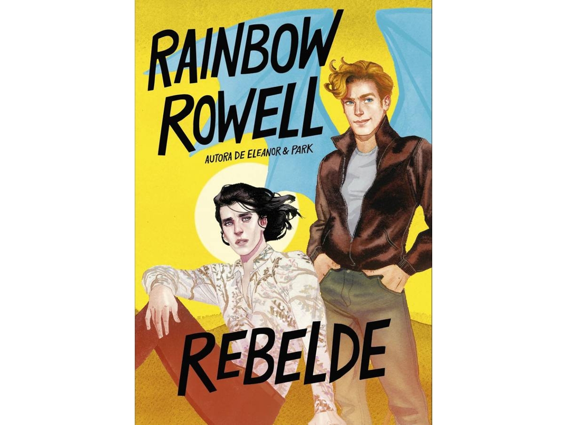 Livro Rebelde de Rainbow Rowell (Espanhol)