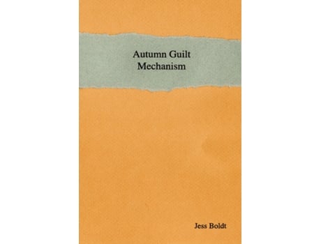Livro Autumn Guilt Mechanism Jess Boldt (Inglês)