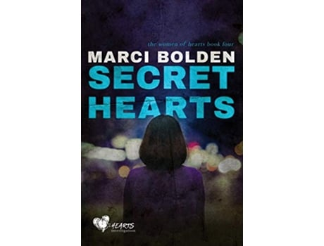 Livro Secret Hearts 4 The Women of Hearts de Marci Bolden (Inglês)