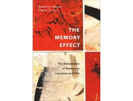 Livro the memory effect de edited by russell j a kilbourn , edited by eleanor ty (inglês)