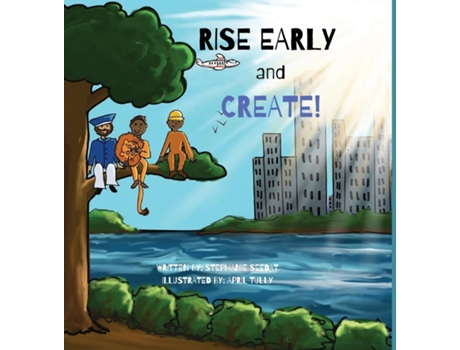 Livro Rise Early and Create de Stephanie Seedat (Inglês)