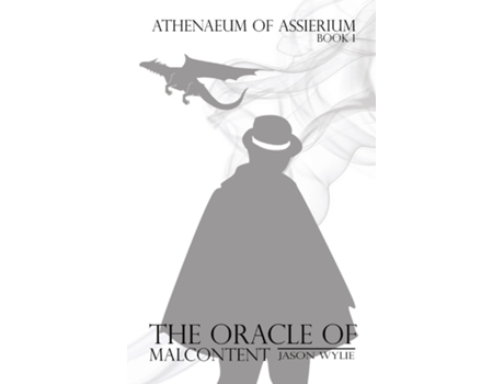 Livro The Oracle Of Malcontent De Jason Wylie (inglês)