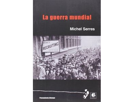 Livro La Guerra Mundial de Michel Serres (Francês)