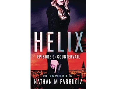 Livro Helix Episode 9 De Nathan M Farrugia (inglês)