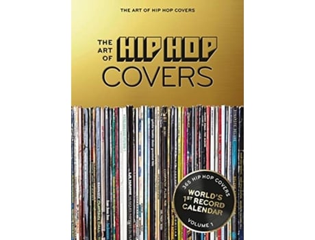 Livro the art of hip hop covers perpetual calendar de bernd jonkmanns,oliver seltmann (inglês)