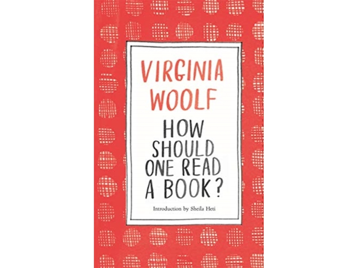 Livro How Should One Read a Book? de Virginia Woolf (Inglês - Capa Dura)