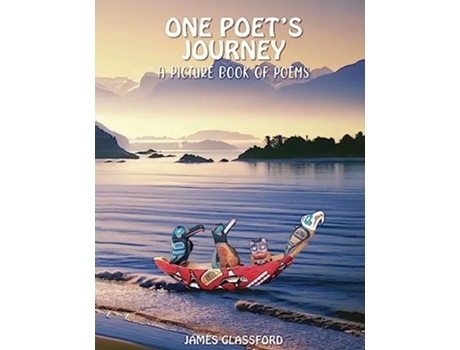 Livro One Poets Journey A Picture Book of Poems de James C Glassford (Inglês)
