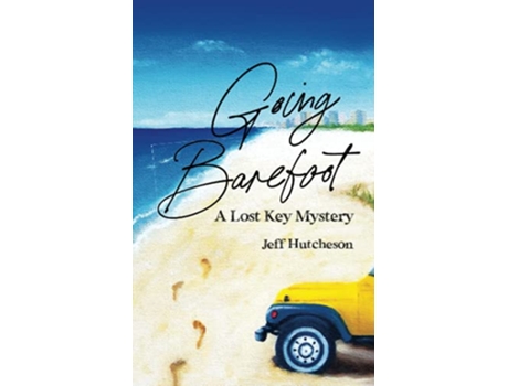 Livro Going Barefoot A Lost Key Mystery de Jeff Hutcheson (Inglês)
