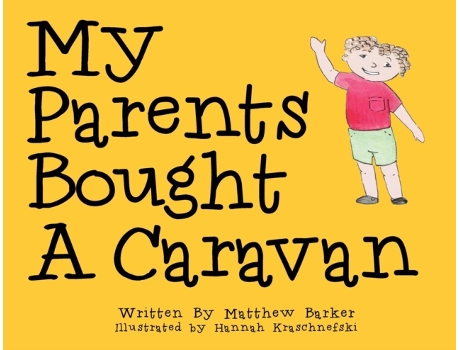 Livro My Parents Bought A Caravan Matthew John Barker (Inglês)