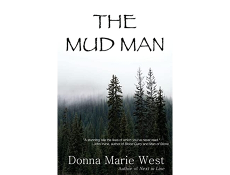 Livro The Mud Man de Donna Marie West (Inglês)