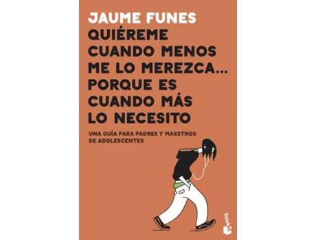 Livro Quiéreme Cuando Menos Me Lo Merezca... Porque Es Cuando Más Lo Necesito de Jaume Funes (Espanhol)