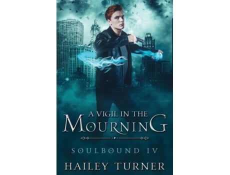 Livro A Vigil in the Mourning de Hailey Turner (Inglês)