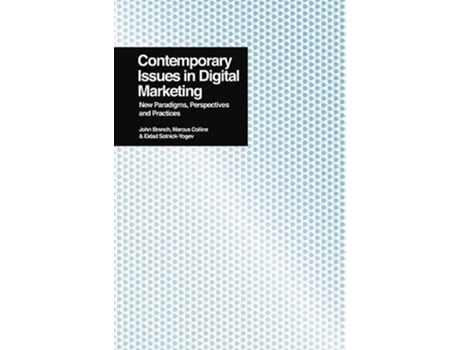 Livro Contemporary Issues in Digital Marketing New Paradigms Perspectives and Practices de Eldad SotnickYogev (Inglês)