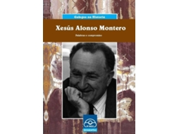 Livro Xesus Alonso Montero de Modesto Hermida
