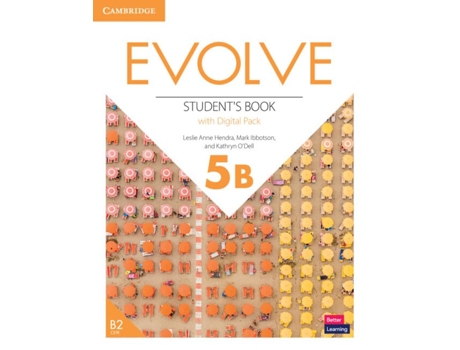 Livro Evolve 5B - Students Book With Digital Pack de Leslie Anne Hendra, Mark Ibbotson et al. (Inglês)