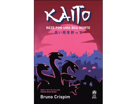 Livro Kaito Reze Por Uma Boa Morte De Bruno Crispim (português Do Brasil)