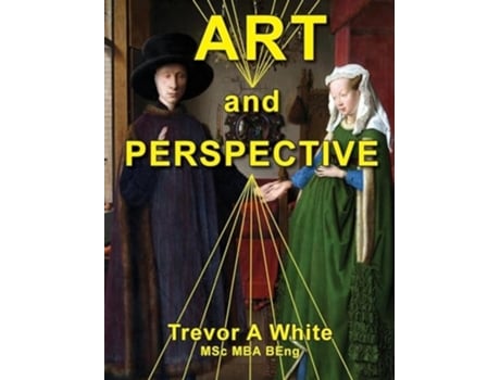 Livro Art and Perspective de Trevor a White (Inglês - Capa Dura)