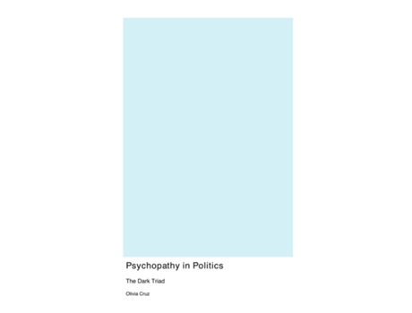 Livro Psychopathy In Politics de Olivia Cruz (Inglês)