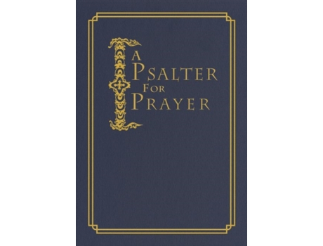 Livro a psalter for prayer de edited by david james (inglês)