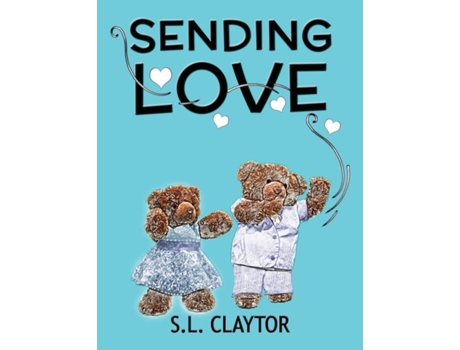 Livro Sending Love de SL Claytor (Inglês)
