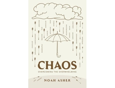 Livro Chaos Overcoming the Overwhelming de Noah Asher (Inglês)