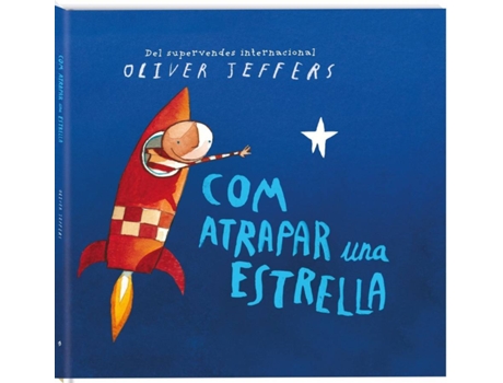 Livro Com Atrapar Una Estrella de Oliver Jeffers (Catalão)