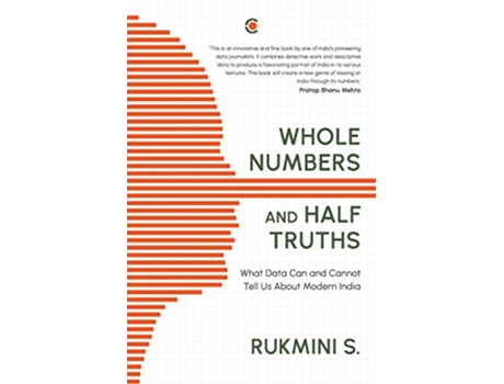 Livro Whole Numbers and Half Truths de Rukmini S (Inglês - Capa Dura)
