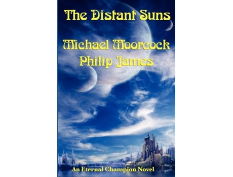 Livro The Distant Suns De Michael Moorcock (inglês)
