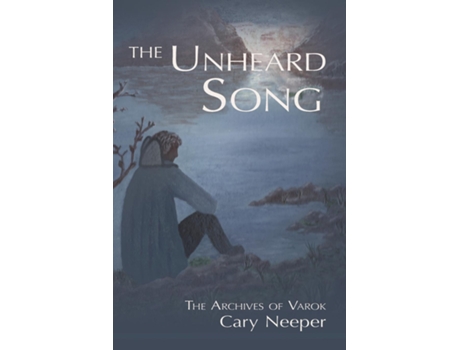 Livro The Unheard Song De Cary Neeper (inglês)