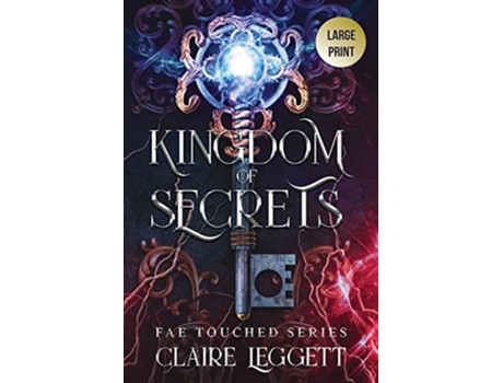 Livro Kingdom Of Secrets De Claire Leggett (inglês)