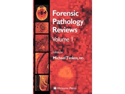 Livro Forensic Pathology Reviews de Michael Tsokos (Inglês - Capa Dura)