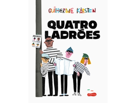 Livro Quatro Ladrões - Do Vencedor Do Prêmio Jabuti E Autor De A Caçada De Guilherme Karsten (português Do Brasil)