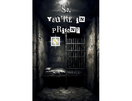 Livro So, youre in prison? A Christian book for people in prison de Tentmaker Ministries (Inglês)