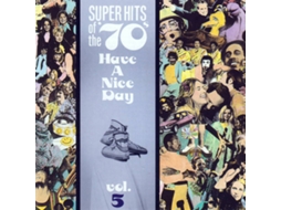 CD Super Hits Of The '70s - Super Hits Of The '70s, Have A Nice Day, Vol. 5