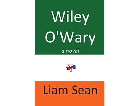 Livro Wiley OWary de Liam Sean (Inglês)