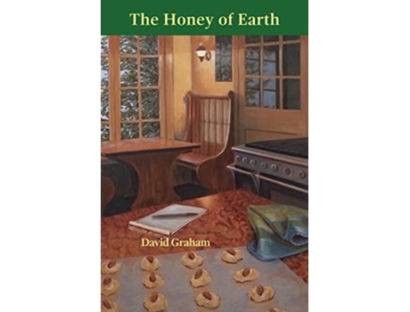 Livro The Honey of Earth de David Graham (Inglês)