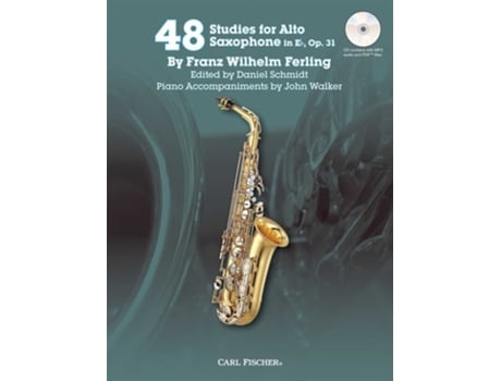 Livro 48 Studies for The Alto Saxophone In Eb, Op. 31 de Franz Wilhelm Ferling, Edited By Daniel Schmidt et al. (Inglês)