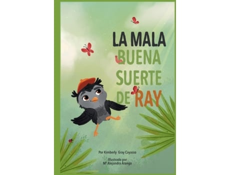 Livro Mala Buena Suerte de Ray de Gray Cayasso e Kimberly (Espanhol)