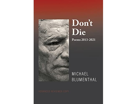 Livro Dont Die de Michael Blumenthal (Inglês)