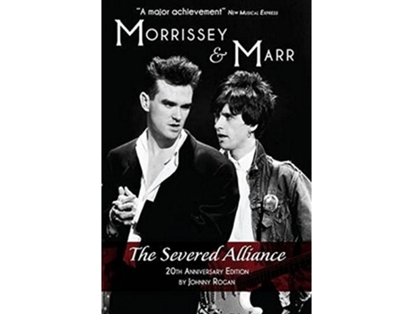 Livro Morrissey and Marr The Severed Alliance de Johnny Rogan (Inglês)