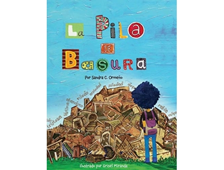 Livro La Pila de Basura Spanish Edition de Sandra Cañizares Ormeño (Espanhol)