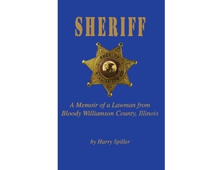 Livro Sheriff de Harry Spiller (Inglês - Capa Dura)
